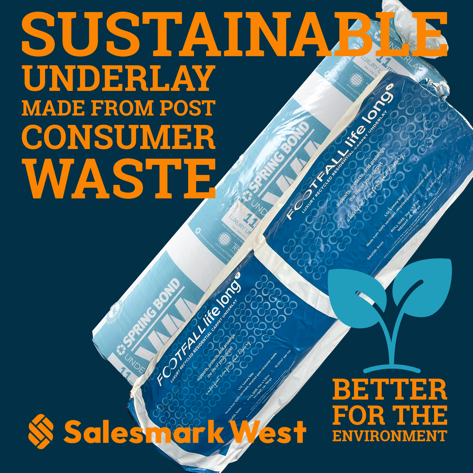 Quality Sustainable Underlay